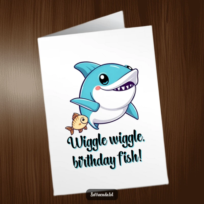Funny Free Printable Birthday Card: a kawaii barracuda doing a happy wiggle after catching a fish, pure joy.