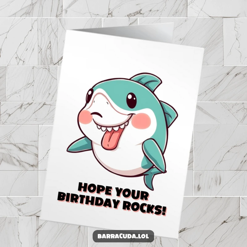 Funny free printable birthday card featuring a kawaii barracuda making a silly face with its tongue sticking out, downloadable humor.