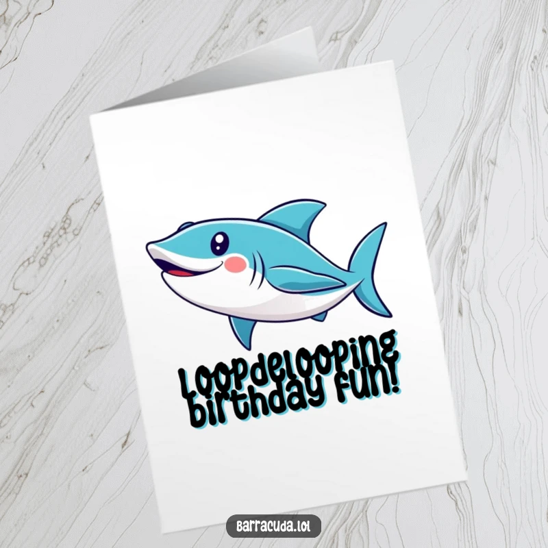 Funny Free Printable Birthday Card: A cute barracuda with a wide smile swims in a joyous loop, ready to celebrate.