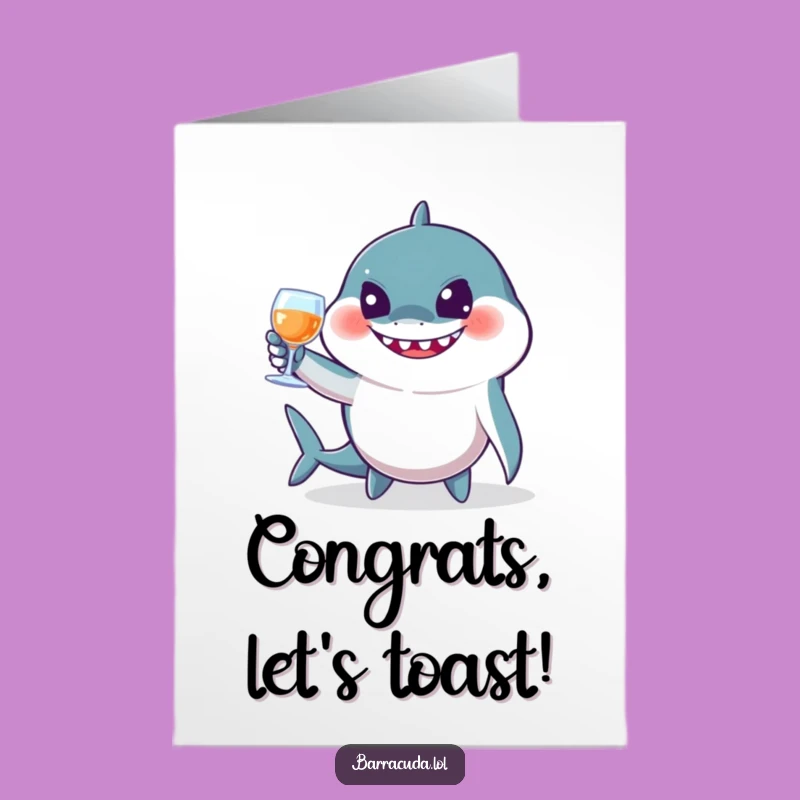 Free Printable Congrats Card: Jovial Barracuda Cheers Downloadable Gift