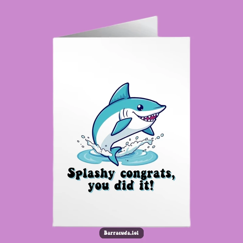 Free Printable Congrats Card: Kawaii Barracuda Splash, Downloadable Success Celebration Gift